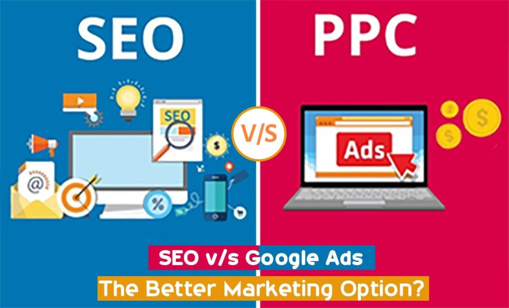 SEO vs Google Ads